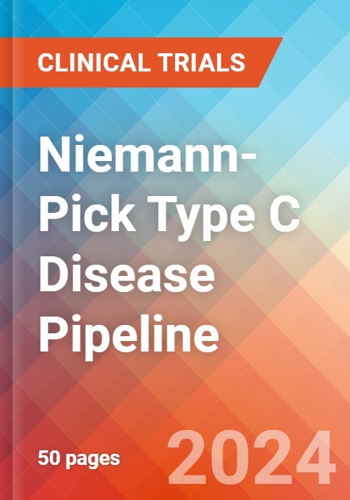 Niemann-Pick Disease, A Pipeline Analysis Report 2018