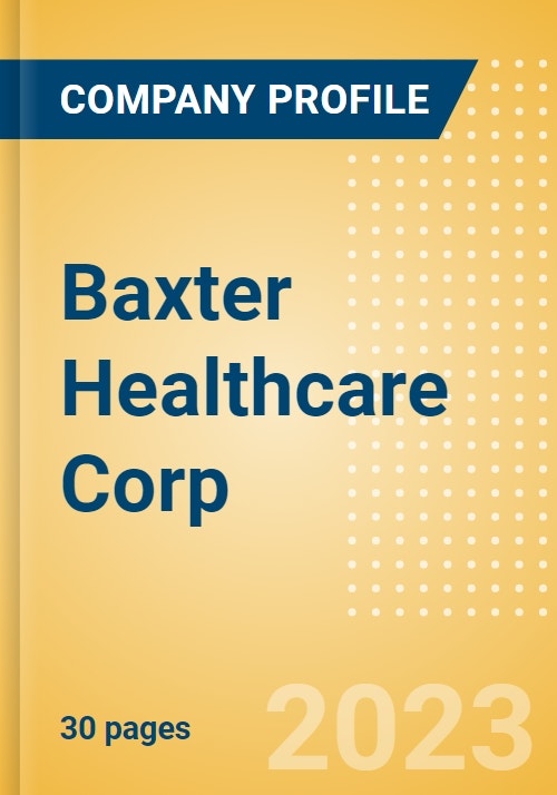 Baxter Healthcare Corp Product Pipeline Analysis, 2023 Update