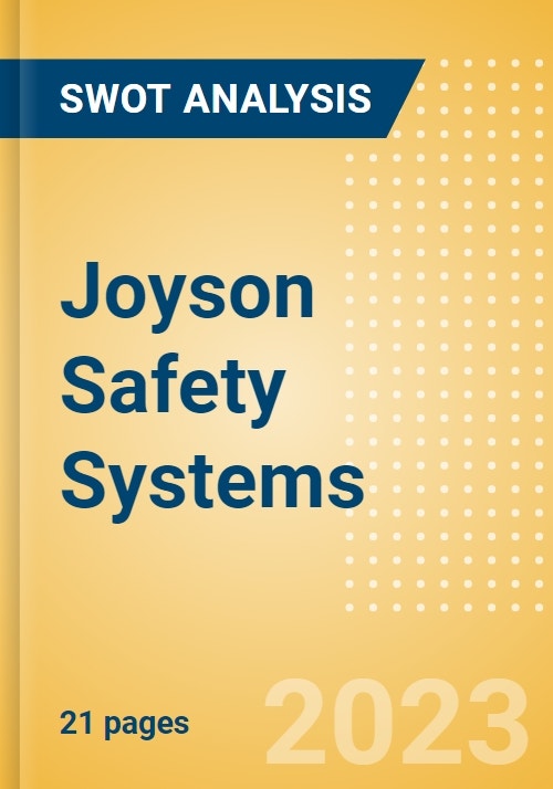 Joyson Safety Systems - Strategic SWOT Analysis Review