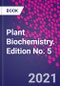 Plant Biochemistry. Edition No. 5 - Product Thumbnail Image