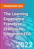 The Learning Experience Franchise Disclosure Document FDD- Product Image