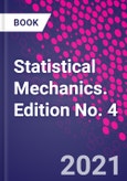 Statistical Mechanics. Edition No. 4- Product Image