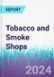 Tobacco and Smoke Shops - Product Thumbnail Image