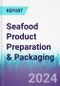 Seafood Product Preparation & Packaging - Product Thumbnail Image