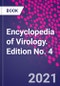 Encyclopedia of Virology. Edition No. 4 - Product Thumbnail Image