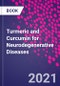 Turmeric and Curcumin for Neurodegenerative Diseases - Product Thumbnail Image