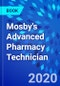 Mosby's Advanced Pharmacy Technician - Product Thumbnail Image