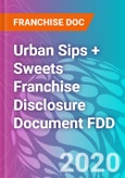 Urban Sips + Sweets Franchise Disclosure Document FDD- Product Image