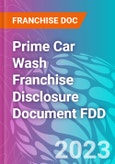 Prime Car Wash Franchise Disclosure Document FDD- Product Image