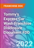 Tommy's Express Car Wash Franchise Disclosure Document FDD- Product Image