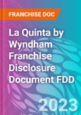 La Quinta by Wyndham Franchise Disclosure Document FDD- Product Image