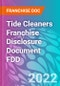 Tide Cleaners Franchise Disclosure Document FDD - Product Thumbnail Image