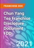 Chun Yang Tea Franchise Disclosure Document FDD- Product Image