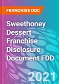 Sweethoney Dessert Franchise Disclosure Document FDD- Product Image