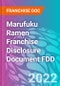 Marufuku Ramen Franchise Disclosure Document FDD - Product Thumbnail Image