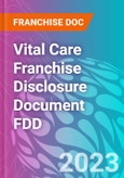 Vital Care Franchise Disclosure Document FDD- Product Image