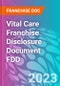 Vital Care Franchise Disclosure Document FDD - Product Thumbnail Image