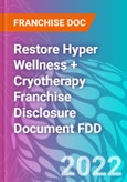 Restore Hyper Wellness + Cryotherapy Franchise Disclosure Document FDD- Product Image