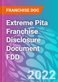 Extreme Pita Franchise Disclosure Document FDD- Product Image