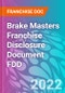 Brake Masters Franchise Disclosure Document FDD - Product Thumbnail Image