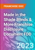 Made in the Shade Blinds & More Franchise Disclosure Document FDD- Product Image