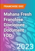 Mahana Fresh Franchise Disclosure Document FDD- Product Image