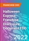 Halloween Express Franchise Disclosure Document FDD - Product Thumbnail Image