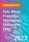 Epic Wings Franchise Disclosure Document FDD - Product Thumbnail Image