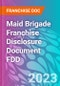 Maid Brigade Franchise Disclosure Document FDD - Product Thumbnail Image