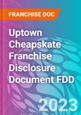 Uptown Cheapskate Franchise Disclosure Document FDD- Product Image