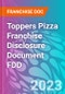 Toppers Pizza Franchise Disclosure Document FDD - Product Thumbnail Image