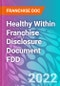 Healthy Within Franchise Disclosure Document FDD - Product Thumbnail Image