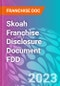 Skoah Franchise Disclosure Document FDD - Product Thumbnail Image