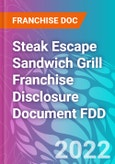 Steak Escape Sandwich Grill Franchise Disclosure Document FDD- Product Image