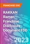 RAKKAN Ramen Franchise Disclosure Document FDD - Product Thumbnail Image