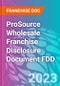 ProSource Wholesale Franchise Disclosure Document FDD - Product Thumbnail Image