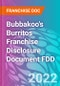 Bubbakoo's Burritos Franchise Disclosure Document FDD - Product Thumbnail Image