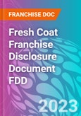 Fresh Coat Franchise Disclosure Document FDD- Product Image