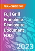 Fuji Grill Franchise Disclosure Document FDD- Product Image