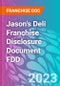 Jason's Deli Franchise Disclosure Document FDD - Product Thumbnail Image