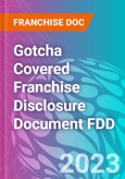 Gotcha Covered Franchise Disclosure Document FDD- Product Image