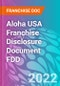 Aloha USA Franchise Disclosure Document FDD - Product Thumbnail Image