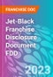 Jet-Black Franchise Disclosure Document FDD - Product Thumbnail Image