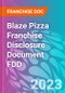 Blaze Pizza Franchise Disclosure Document FDD - Product Thumbnail Image