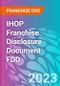 IHOP Franchise Disclosure Document FDD - Product Thumbnail Image