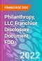 Philanthropy, LLC Franchise Disclosure Document FDD - Product Thumbnail Image