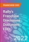 Rally's Franchise Disclosure Document FDD - Product Thumbnail Image