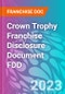 Crown Trophy Franchise Disclosure Document FDD - Product Thumbnail Image