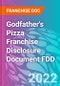 Godfather's Pizza Franchise Disclosure Document FDD - Product Thumbnail Image