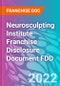 Neurosculpting Institute Franchise Disclosure Document FDD - Product Thumbnail Image